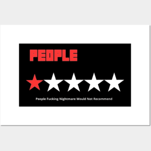 People one star fucking nightmare : Newest funny sarcastic people one star design Posters and Art